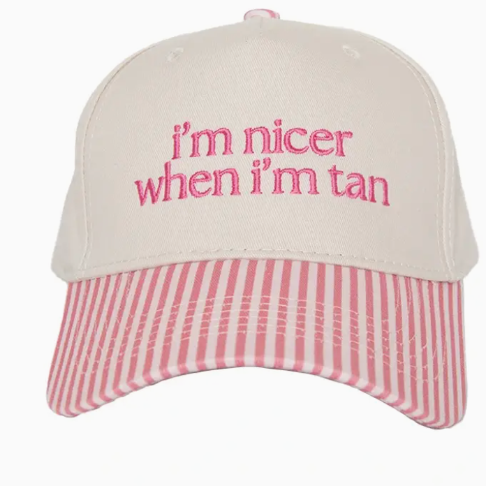 "I'm Happier When I'm Tan" Hat